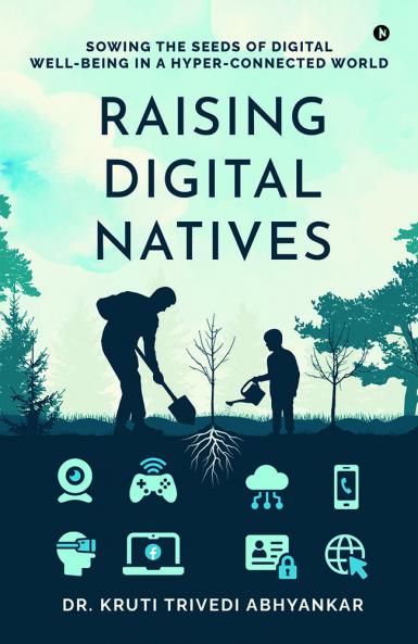 Raising Digital Natives