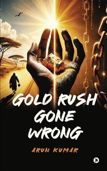 Gold Rush Gone Wrong