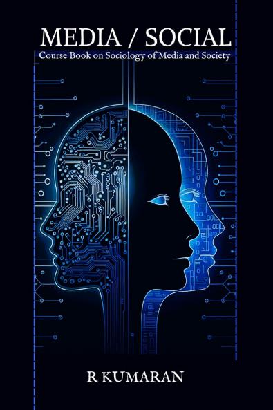 Media Social: Sociology of Media and Society