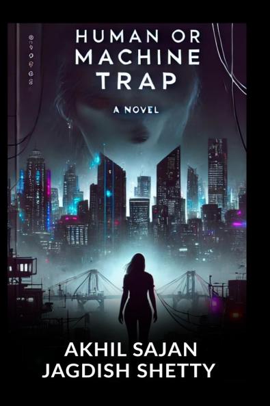 Human or Machine Trap