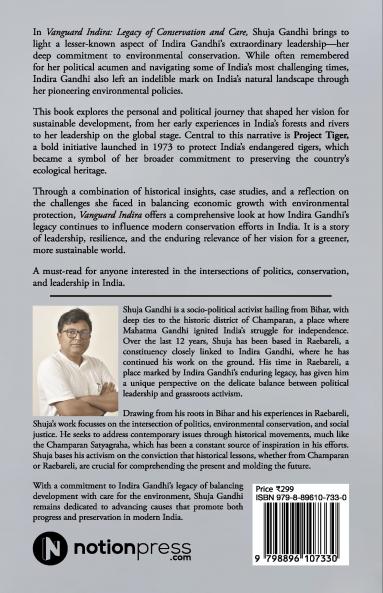 Vanguard Indira: Legacy of Conservation and Care