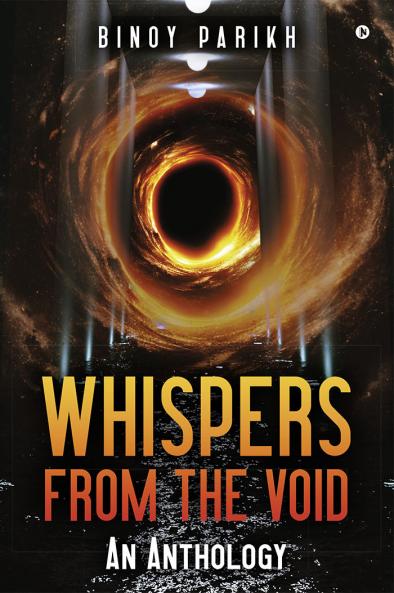 Whispers from the Void: An Anthology