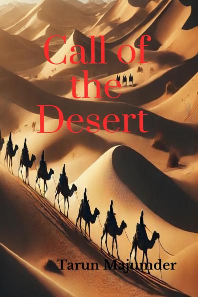 Call of the Desert: Beyond the Dunes: Exploring the Soul of the Middle East
