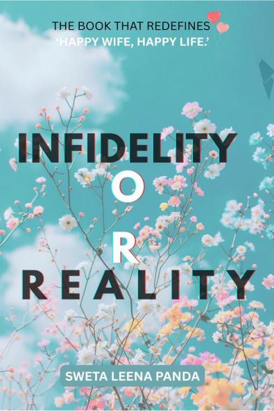 Infidelity or Reality: Behind Closed Doors