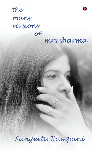 The Many Versions of Mrs Sharma