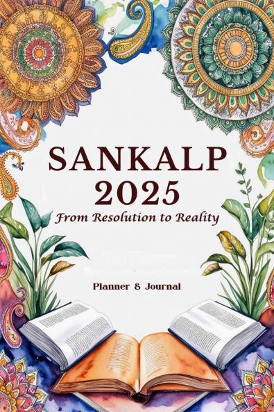 Sankalp 2025: From Resolution to Reality