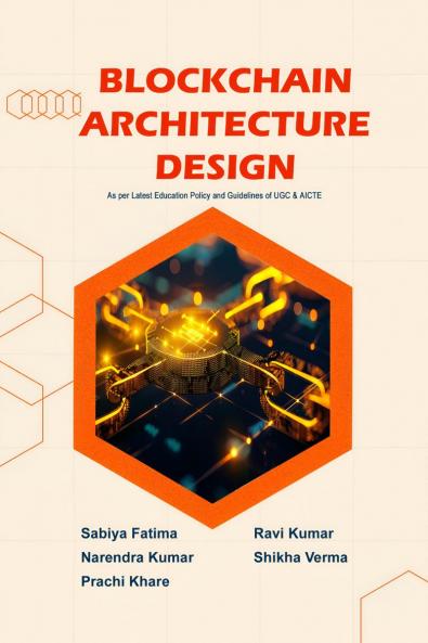 Blockchain Architecture Design