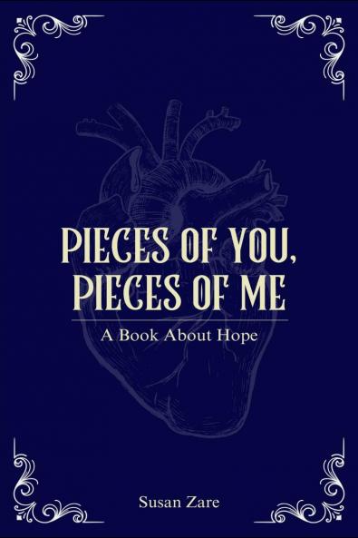 Pieces of You Pieces of Me: A Book About Hope