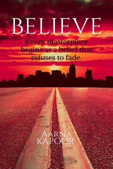 Believe: Collection of Poems