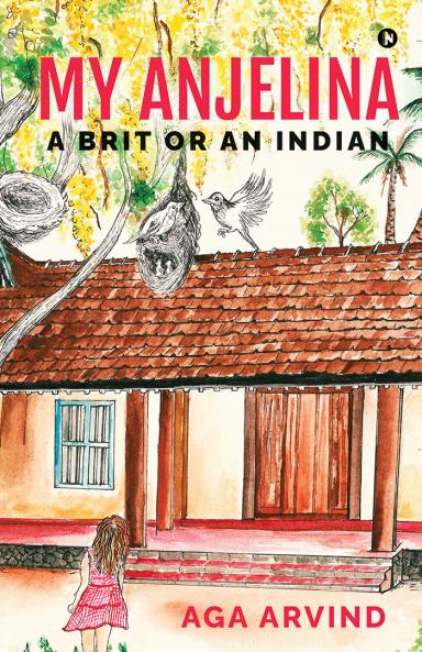My Anjelina – A Brit or An Indian
