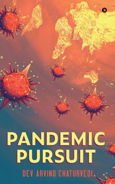 Pandemic Pursuit