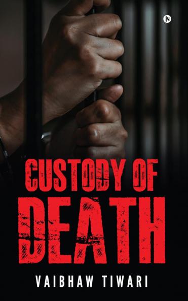 Custody of Death