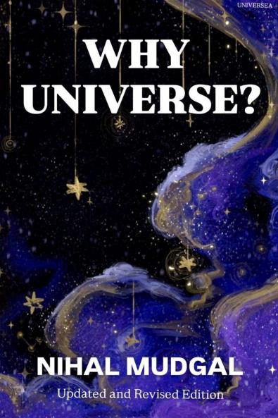WHY UNIVERSE?