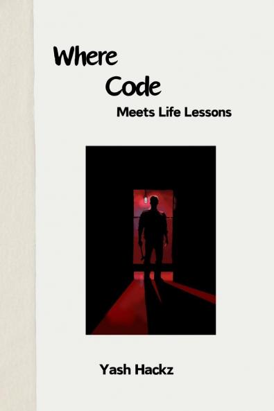 Where Code Meets Life Lessons