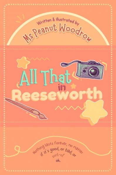 All That in Reeseworth: Book 1#