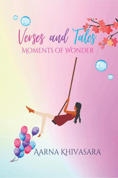 Verses and Tales: Moments of Wonder
