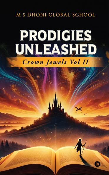 Prodigies Unleashed – Crown Jewels Vol II