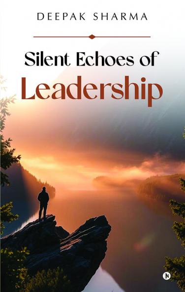 Silent Echoes of Leadership
