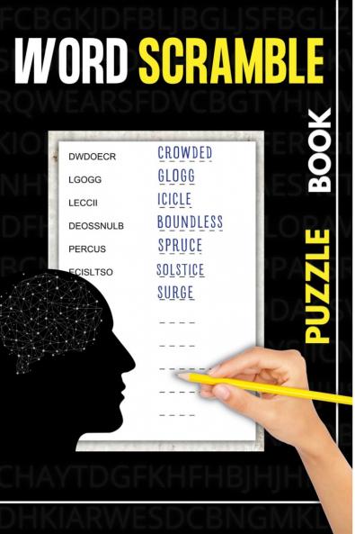 Word Scramble Puzzle Book: Stress Relieve Activity Books for Adults and Seniors | 1200+ Words