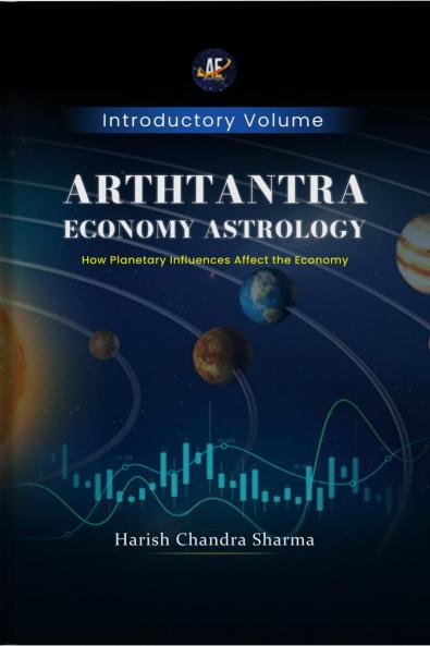 Arthtantra Economy Astrology: How Planetary Influences affect The economy