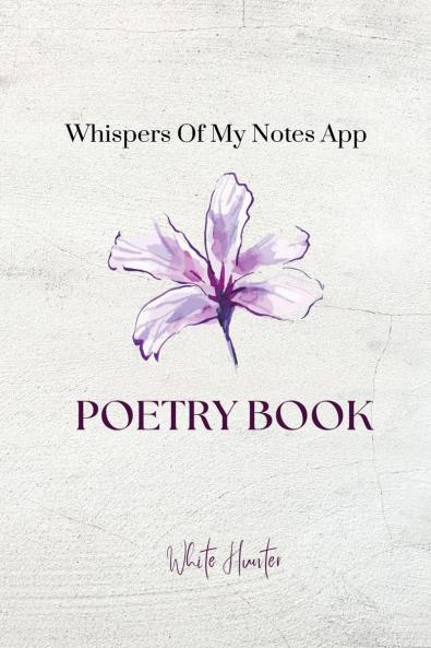 WHISPERS OF MY NOTES APP