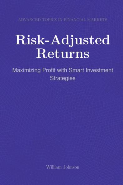 Risk-Adjusted Returns