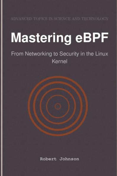 Mastering eBPF