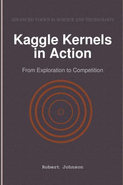 Kaggle Kernels in Action