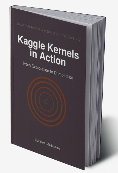 Kaggle Kernels in Action