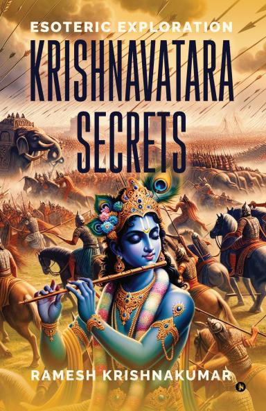 Krishnavatara Secrets: Esoteric Exploration