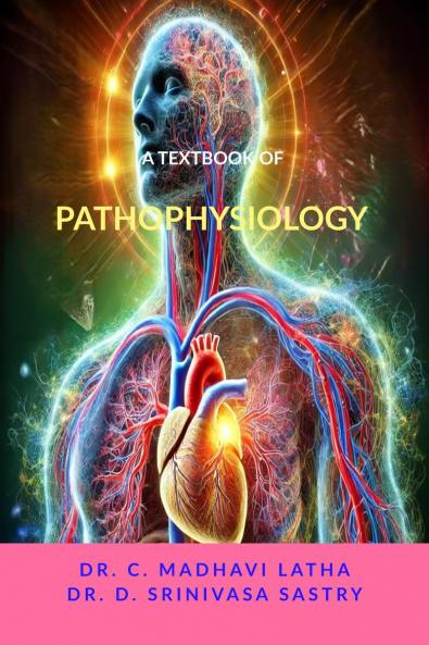 A TEXTBOOK OF PATHOPHYSIOLOGY
