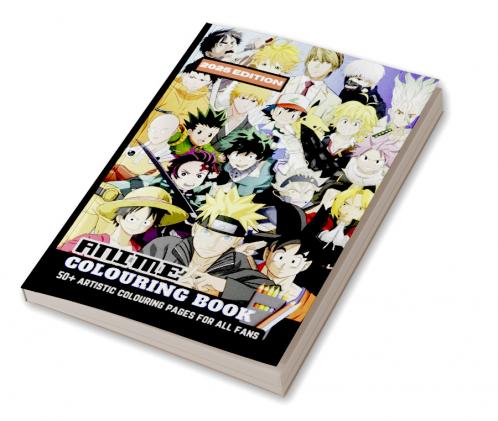 Anime Colouring Book: With 50+ Artistic Designs For All Fans | Perfect Gifts For Boys & Girls Men & Women (Stress Relief & Enjoy)