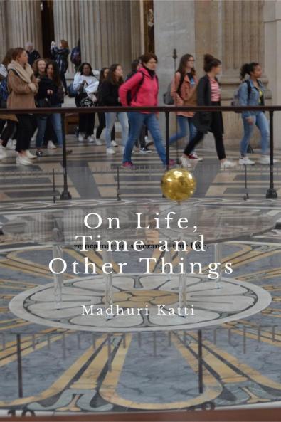 On Life Time and Other Things
