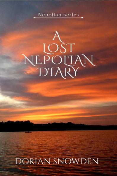 A LOST NEPOLIAN DIARY: Nepolian series
