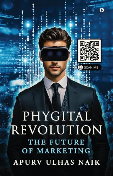 Phygital Revolution - The Future of Marketing