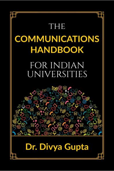 The Communications Handbook for Indian Universities