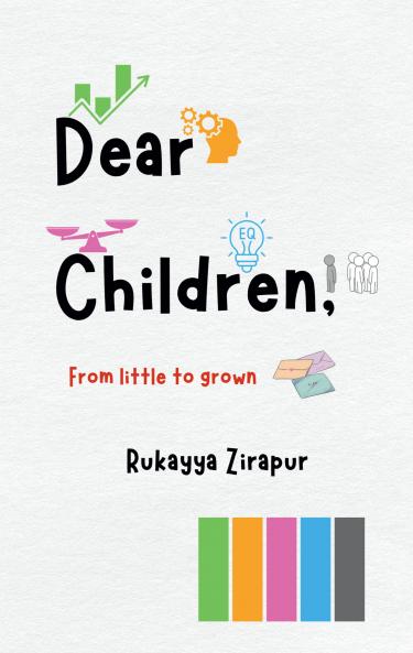 Dear Children: From little to grown