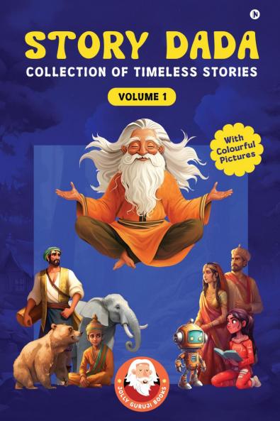 Story Dada: Collection Of Timeless Stories Volume 1