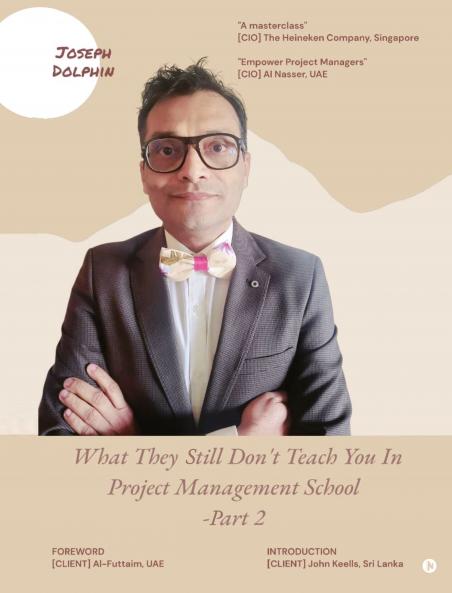 What They Still Don’t Teach You in Project Management School - Part 2