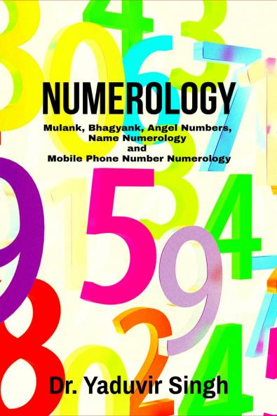 Numerology: Mulank Bhagyank Angel Numbers Name Numerology and Mobile Phone Number Numerology