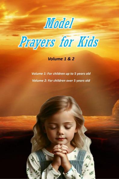 Model Prayers for Kids - Volume 1 & 2