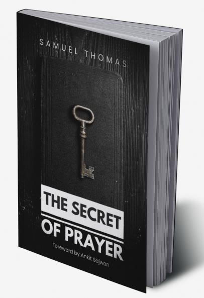 The Secret of Prayer