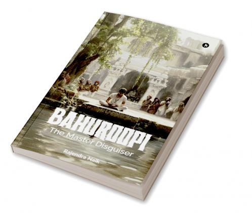 Bahuroopi – The Master Disguiser