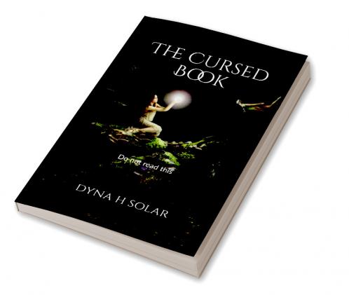 The Cursed Book: Do not read this