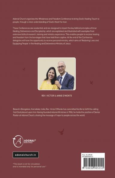 Wholeness And Freedom Conference: Restoring Lives and Equipping People