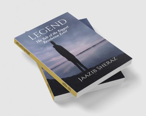 LEGEND: The Tale of the Biggest Revolution Ever!