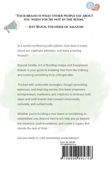 Beyond Vanilla: Art of Building Unique and Exceptional Brands