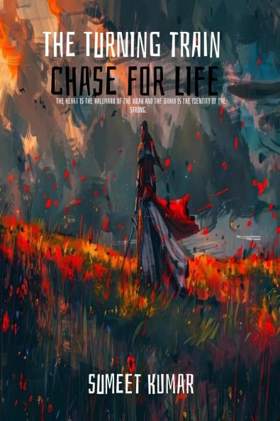 THE TURNING TRAIN: CHASE FOR LIFE