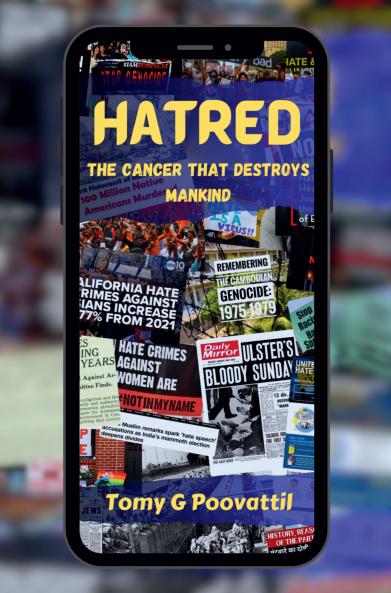 HATRED: The Cancer that Destroys Mankind