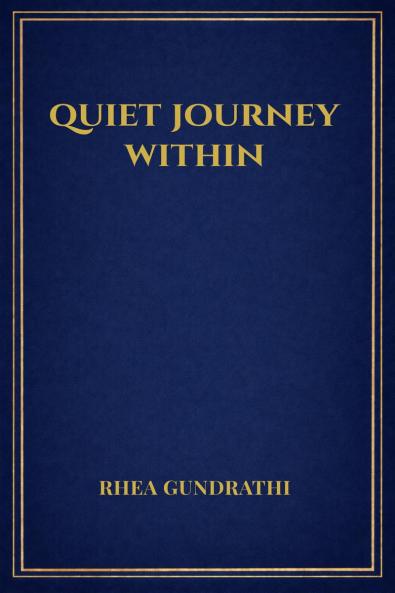 quiet journey within